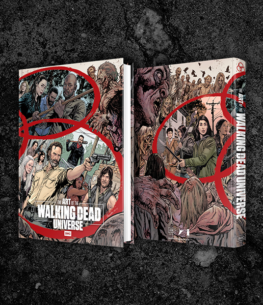 The Art of AMC's The Walking Dead Universe: Exclusive Edition